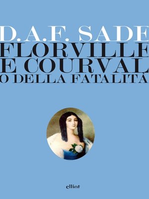 cover image of Florville e Courvalle o della fatalità